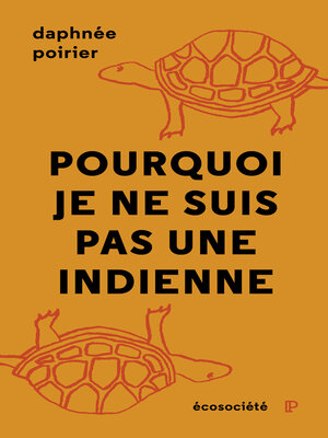 cover image of Pourquoi je ne suis pas une Indienne